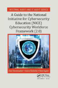 A Guide to the National Initiative for Cybersecurity Education (NICE) Cybersecurity Workforce Framework (2.0) (Security, Audit and Leadership Series)