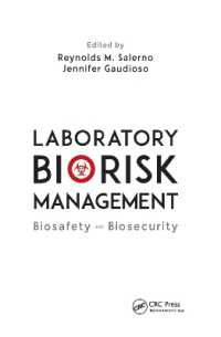 Laboratory Biorisk Management : Biosafety and Biosecurity