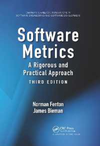 Software Metrics : A Rigorous and Practical Approach, Third Edition (Chapman & Hall/crc Innovations in Software Engineering and Software Development Series) （3RD）