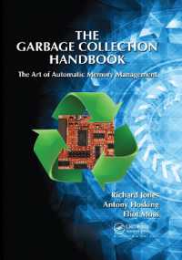 Garbage Collection Handbook : The Art of Automatic Memory Management ("international Perspectives on Science, Culture and Society") -- Paperback / sof