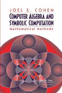 Computer Algebra and Symbolic Computation : Mathematical Methods