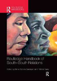 ラウトレッジ版　南南関係研究ハンドブック<br>Routledge Handbook of South-South Relations (Routledge International Handbooks)