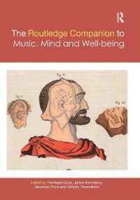 The Routledge Companion to Music, Mind, and Well-being (Routledge Music Companions)