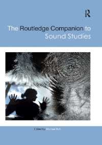 ラウトレッジ版　サウンド・スタディーズ必携<br>The Routledge Companion to Sound Studies (Routledge Media and Cultural Studies Companions)