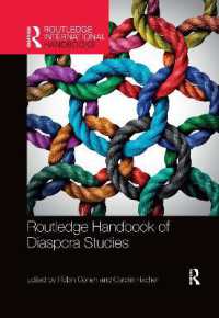 ラウトレッジ版　ディアスポラ研究ハンドブック<br>Routledge Handbook of Diaspora Studies (Routledge International Handbooks)