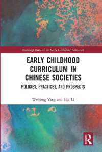 Early Childhood Curriculum in Chinese Societies : Policies, Practices, and Prospects (Routledge Research in Early Childhood Education)