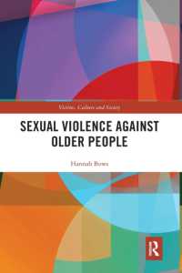 Sexual Violence against Older People (Victims, Culture and Society)