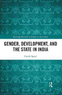 Gender, Development, and the State in India (Routledge Research on Gender in Asia Series)