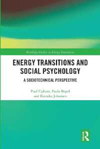 Energy Transitions and Social Psychology : A Sociotechnical Perspective (Routledge Studies in Energy Transitions)