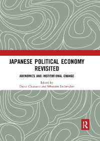 Japanese Political Economy Revisited : Abenomics and Institutional Change