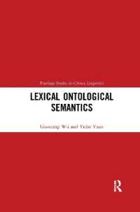 Lexical Ontological Semantics (Routledge Studies in Chinese Linguistics)