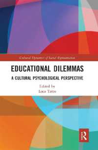 Educational Dilemmas : A Cultural Psychological Perspective (Cultural Dynamics of Social Representation)