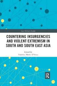 Countering Insurgencies and Violent Extremism in South and South East Asia (Cass Military Studies)