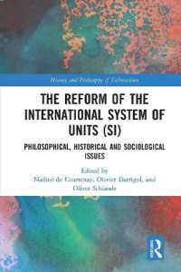 The Reform of the International System of Units (SI) : Philosophical, Historical and Sociological Issues (History and Philosophy of Technoscience)