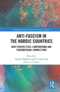 Anti-fascism in the Nordic Countries : New Perspectives, Comparisons and Transnational Connections (Routledge Studies in Fascism and the Far Right)