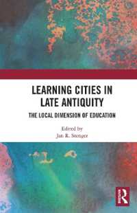 Learning Cities in Late Antiquity : The Local Dimension of Education