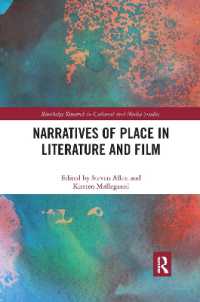 Narratives of Place in Literature and Film (Routledge Research in Cultural and Media Studies)