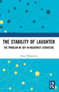 The Stability of Laughter : The Problem of Joy in Modernist Literature (Routledge Studies in Twentieth-century Literature)