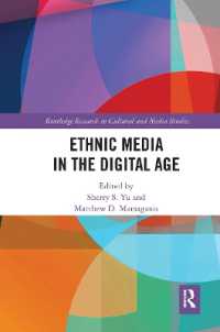 Ethnic Media in the Digital Age (Routledge Research in Cultural and Media Studies)