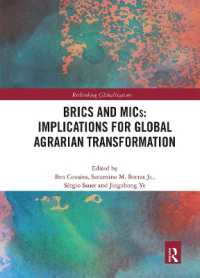 BRICS and MICs: Implications for Global Agrarian Transformation (Rethinking Globalizations)