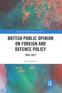 British Public Opinion on Foreign and Defence Policy : 1945-2017 (Routledge Studies in British Politics)