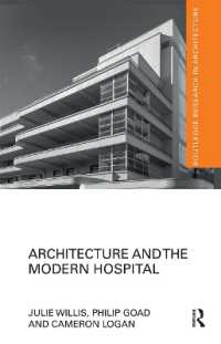 Architecture and the Modern Hospital : Nosokomeion to Hygeia (Routledge Research in Architecture)
