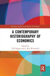 A Contemporary Historiography of Economics (Routledge Studies in the History of Economics)