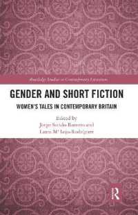 Gender and Short Fiction : Women's Tales in Contemporary Britain (Routledge Studies in Contemporary Literature)
