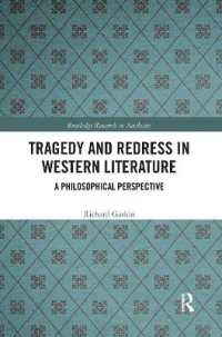 Tragedy and Redress in Western Literature : A Philosophical Perspective (Routledge Research in Aesthetics)