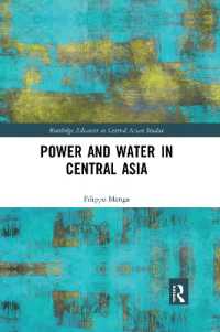Power and Water in Central Asia (Routledge Advances in Central Asian Studies)