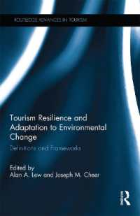 Tourism Resilience and Adaptation to Environmental Change : Definitions and Frameworks (Routledge Advances in Tourism)