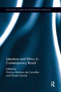 Literature and Ethics in Contemporary Brazil (Routledge Studies in Comparative Literature)