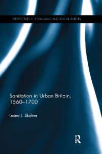 Sanitation in Urban Britain, 1560-1700 (Perspectives in Economic and Social History)