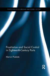 Prostitution and Social Control in Eighteenth-Century Ports (Perspectives in Economic and Social History)