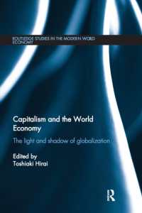 Capitalism and the World Economy : The Light and Shadow of Globalization (Routledge Studies in the Modern World Economy)