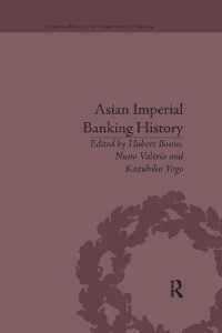 Asian Imperial Banking History (Banking, Money and International Finance)