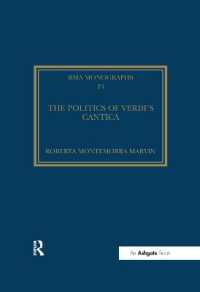 The Politics of Verdi's Cantica (Royal Musical Association Monographs)