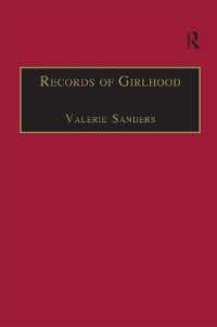 Records of Girlhood : An Anthology of Nineteenth-Century Women's Childhoods (The Nineteenth Century Series)