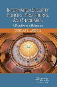 Information Security Policies, Procedures, and Standards : A Practitioner's Reference