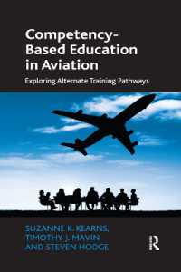 Competency-Based Education in Aviation : Exploring Alternate Training Pathways
