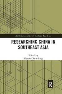 Researching China in Southeast Asia (Routledge Contemporary Southeast Asia Series)