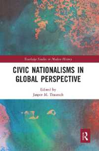 Civic Nationalisms in Global Perspective (Routledge Studies in Modern History)