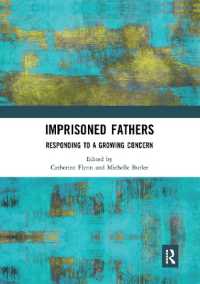 Imprisoned Fathers : Responding to a Growing Concern