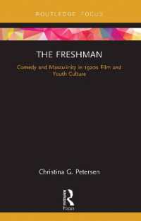 The Freshman : Comedy and Masculinity in 1920s Film and Youth Culture (Cinema and Youth Cultures)