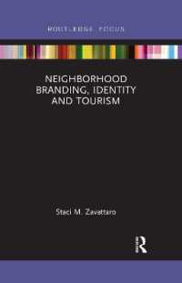 Neighborhood Branding, Identity and Tourism (Routledge Focus in Tourism)