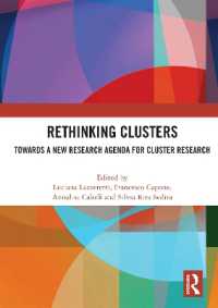 Rethinking Clusters : Towards a New Research Agenda for Cluster Research