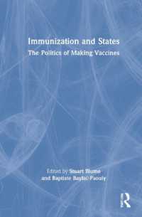 ワクチン開発の政治学<br>Immunization and States : The Politics of Making Vaccines