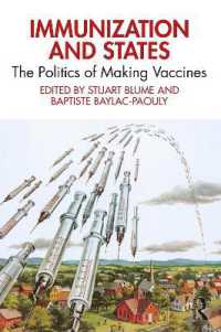 ワクチン開発の政治学<br>Immunization and States : The Politics of Making Vaccines