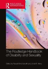 ラウトレッジ版　障害とセクシュアリティ・ハンドブック<br>The Routledge Handbook of Disability and Sexuality (Routledge International Handbooks)