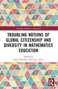 Troubling Notions of Global Citizenship and Diversity in Mathematics Education (Routledge Research in Education)